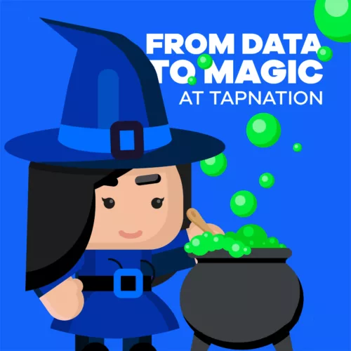 From Data to Magic at TapNation From Data to Magic at TapNation