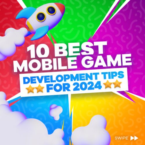 10 Best Mobile Game Development Tips for 2024